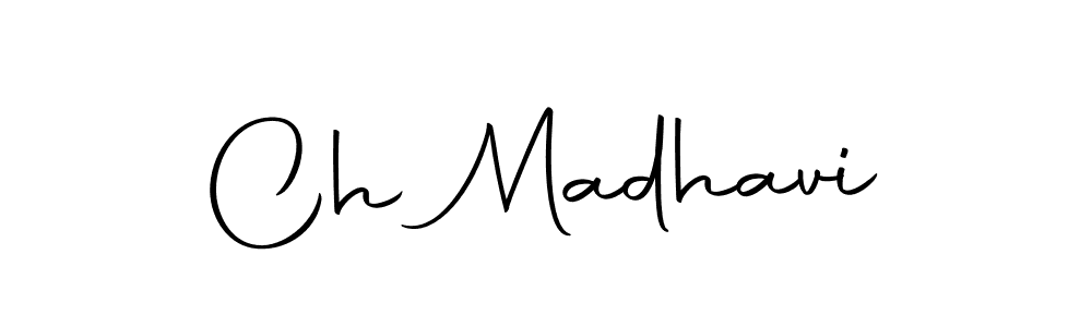 Create a beautiful signature design for name Ch Madhavi. With this signature (Autography-DOLnW) fonts, you can make a handwritten signature for free. Ch Madhavi signature style 10 images and pictures png