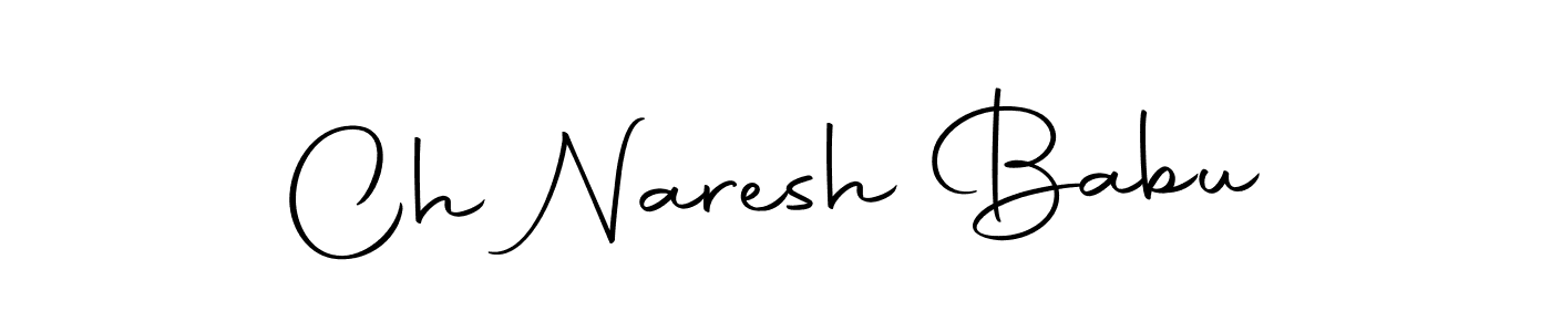 Create a beautiful signature design for name Ch Naresh Babu. With this signature (Autography-DOLnW) fonts, you can make a handwritten signature for free. Ch Naresh Babu signature style 10 images and pictures png