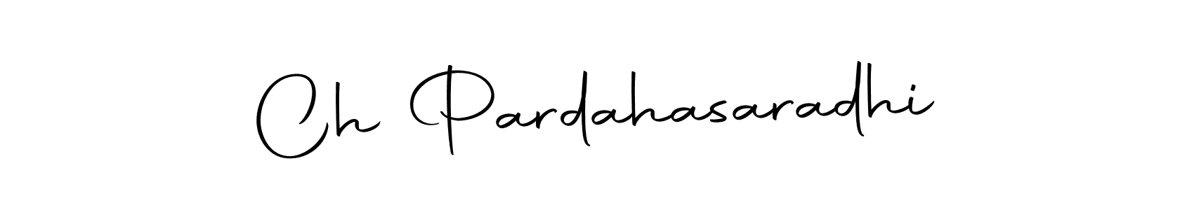 Ch Pardahasaradhi stylish signature style. Best Handwritten Sign (Autography-DOLnW) for my name. Handwritten Signature Collection Ideas for my name Ch Pardahasaradhi. Ch Pardahasaradhi signature style 10 images and pictures png