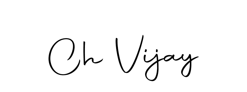 Make a short Ch Vijay signature style. Manage your documents anywhere anytime using Autography-DOLnW. Create and add eSignatures, submit forms, share and send files easily. Ch Vijay signature style 10 images and pictures png