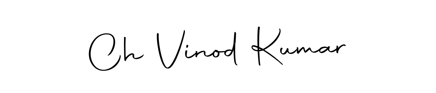 Also we have Ch Vinod Kumar name is the best signature style. Create professional handwritten signature collection using Autography-DOLnW autograph style. Ch Vinod Kumar signature style 10 images and pictures png