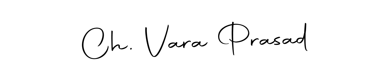 Make a beautiful signature design for name Ch. Vara Prasad. Use this online signature maker to create a handwritten signature for free. Ch. Vara Prasad signature style 10 images and pictures png