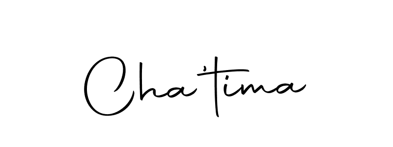 Also we have Cha'tima name is the best signature style. Create professional handwritten signature collection using Autography-DOLnW autograph style. Cha'tima signature style 10 images and pictures png