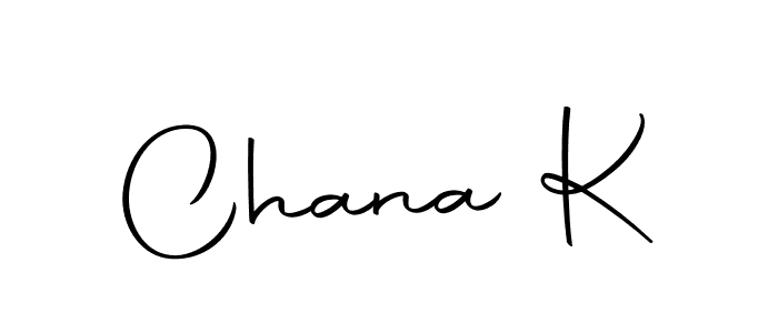 Also we have Chana K name is the best signature style. Create professional handwritten signature collection using Autography-DOLnW autograph style. Chana K signature style 10 images and pictures png