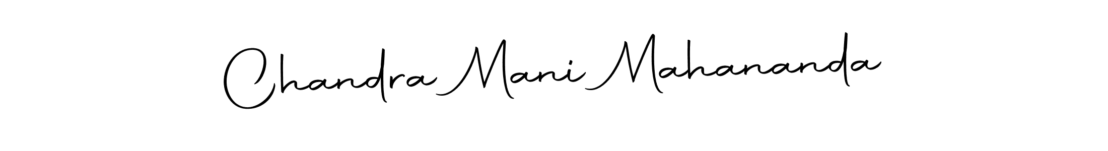 How to make Chandra Mani Mahananda name signature. Use Autography-DOLnW style for creating short signs online. This is the latest handwritten sign. Chandra Mani Mahananda signature style 10 images and pictures png