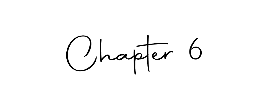 Also we have Chapter 6 name is the best signature style. Create professional handwritten signature collection using Autography-DOLnW autograph style. Chapter 6 signature style 10 images and pictures png