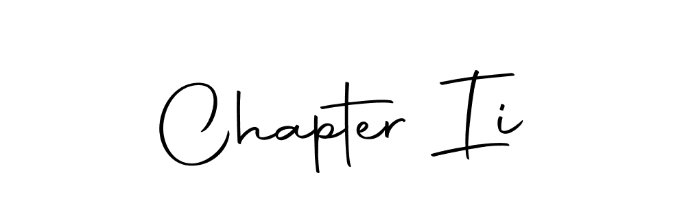 It looks lik you need a new signature style for name Chapter Ii. Design unique handwritten (Autography-DOLnW) signature with our free signature maker in just a few clicks. Chapter Ii signature style 10 images and pictures png