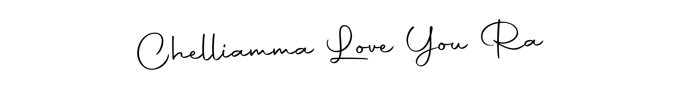 Create a beautiful signature design for name Chelliamma Love You Ra. With this signature (Autography-DOLnW) fonts, you can make a handwritten signature for free. Chelliamma Love You Ra signature style 10 images and pictures png