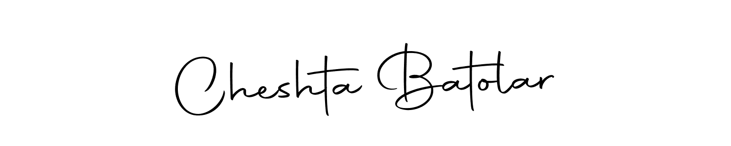 Also we have Cheshta Batolar name is the best signature style. Create professional handwritten signature collection using Autography-DOLnW autograph style. Cheshta Batolar signature style 10 images and pictures png