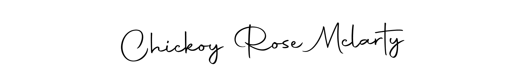 Design your own signature with our free online signature maker. With this signature software, you can create a handwritten (Autography-DOLnW) signature for name Chickoy Rose Mclarty. Chickoy Rose Mclarty signature style 10 images and pictures png