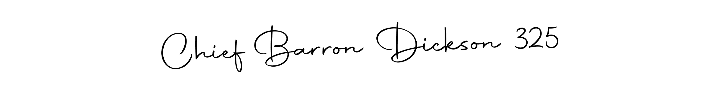 Make a short Chief Barron Dickson 325 signature style. Manage your documents anywhere anytime using Autography-DOLnW. Create and add eSignatures, submit forms, share and send files easily. Chief Barron Dickson 325 signature style 10 images and pictures png