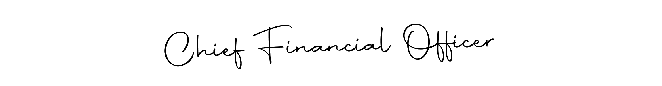 Make a beautiful signature design for name Chief Financial Officer. With this signature (Autography-DOLnW) style, you can create a handwritten signature for free. Chief Financial Officer signature style 10 images and pictures png