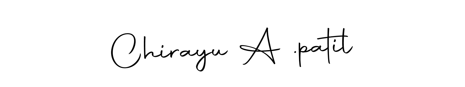 Autography-DOLnW is a professional signature style that is perfect for those who want to add a touch of class to their signature. It is also a great choice for those who want to make their signature more unique. Get Chirayu A .patil name to fancy signature for free. Chirayu A .patil signature style 10 images and pictures png