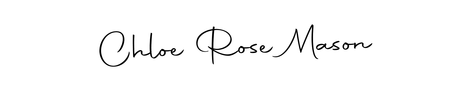 Create a beautiful signature design for name Chloe Rose Mason. With this signature (Autography-DOLnW) fonts, you can make a handwritten signature for free. Chloe Rose Mason signature style 10 images and pictures png