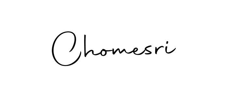 Use a signature maker to create a handwritten signature online. With this signature software, you can design (Autography-DOLnW) your own signature for name Chomesri. Chomesri signature style 10 images and pictures png