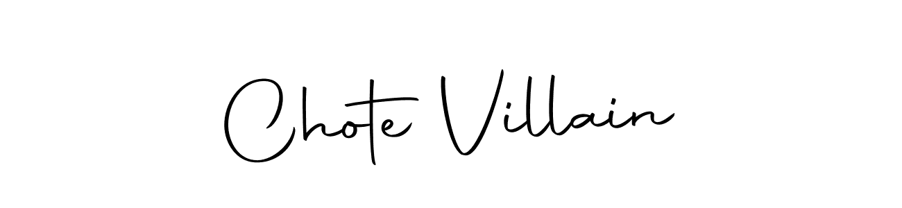 Design your own signature with our free online signature maker. With this signature software, you can create a handwritten (Autography-DOLnW) signature for name Chote Villain. Chote Villain signature style 10 images and pictures png