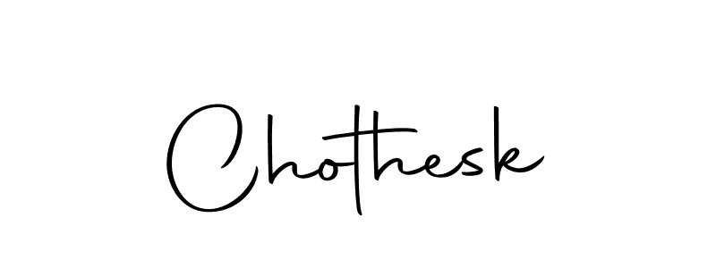 Make a beautiful signature design for name Chothesk. Use this online signature maker to create a handwritten signature for free. Chothesk signature style 10 images and pictures png