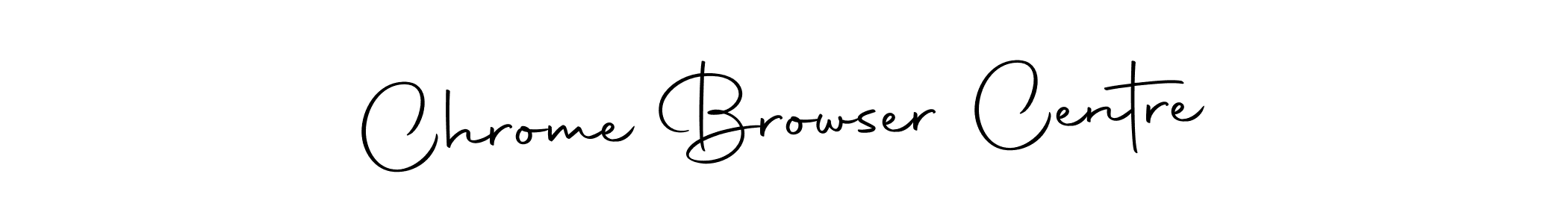 It looks lik you need a new signature style for name Chrome Browser Centre. Design unique handwritten (Autography-DOLnW) signature with our free signature maker in just a few clicks. Chrome Browser Centre signature style 10 images and pictures png