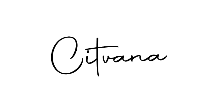 Create a beautiful signature design for name Citvana. With this signature (Autography-DOLnW) fonts, you can make a handwritten signature for free. Citvana signature style 10 images and pictures png