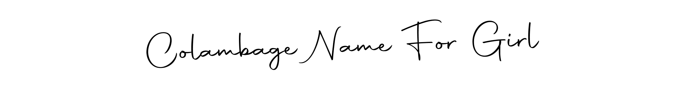 It looks lik you need a new signature style for name Colambage Name For Girl. Design unique handwritten (Autography-DOLnW) signature with our free signature maker in just a few clicks. Colambage Name For Girl signature style 10 images and pictures png
