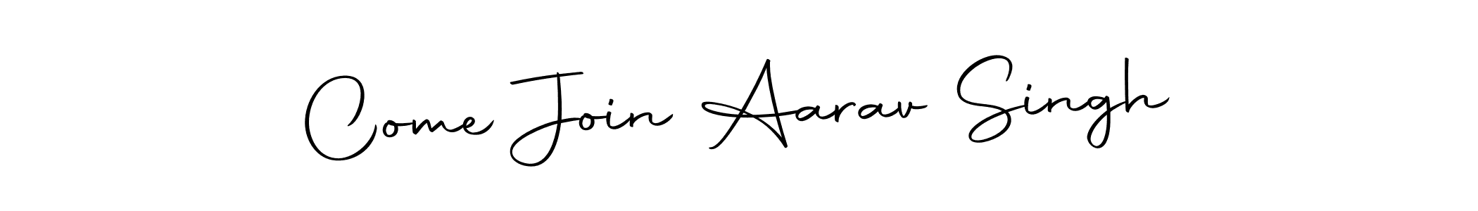 This is the best signature style for the Come Join Aarav Singh name. Also you like these signature font (Autography-DOLnW). Mix name signature. Come Join Aarav Singh signature style 10 images and pictures png