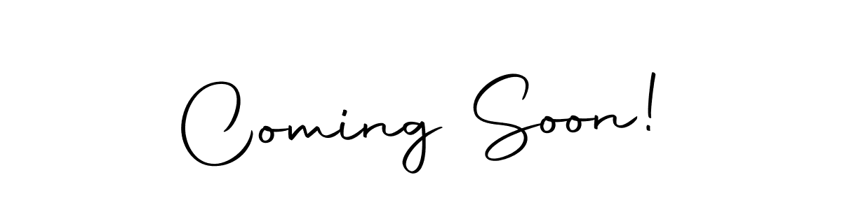 The best way (Autography-DOLnW) to make a short signature is to pick only two or three words in your name. The name Coming Soon! include a total of six letters. For converting this name. Coming Soon! signature style 10 images and pictures png