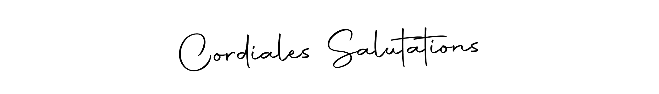 It looks lik you need a new signature style for name Cordiales Salutations. Design unique handwritten (Autography-DOLnW) signature with our free signature maker in just a few clicks. Cordiales Salutations signature style 10 images and pictures png