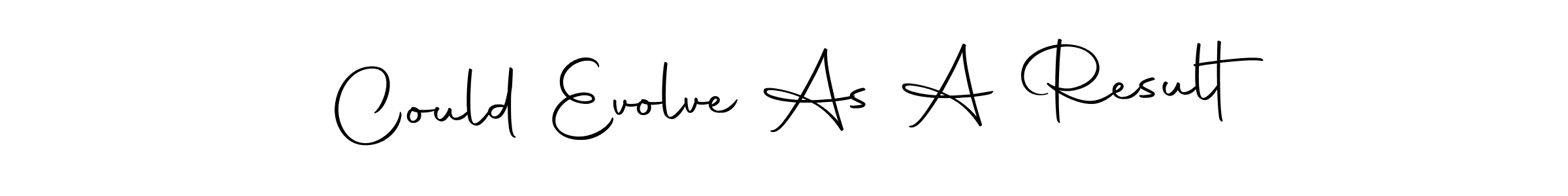 Make a beautiful signature design for name Could Evolve As A Result. Use this online signature maker to create a handwritten signature for free. Could Evolve As A Result signature style 10 images and pictures png