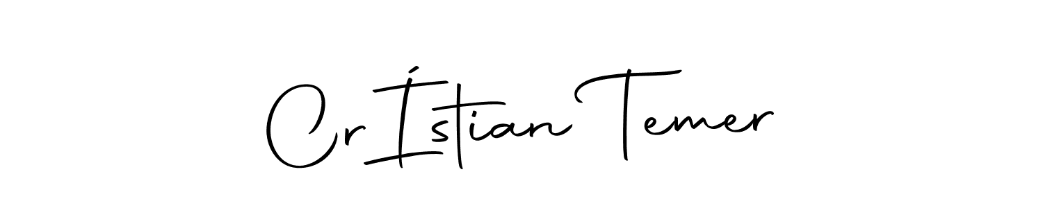 Create a beautiful signature design for name CrÍstian Temer. With this signature (Autography-DOLnW) fonts, you can make a handwritten signature for free. CrÍstian Temer signature style 10 images and pictures png