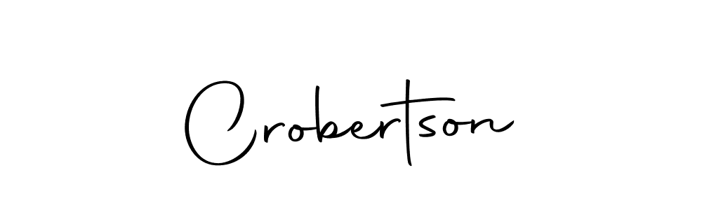 How to make Crobertson signature? Autography-DOLnW is a professional autograph style. Create handwritten signature for Crobertson name. Crobertson signature style 10 images and pictures png