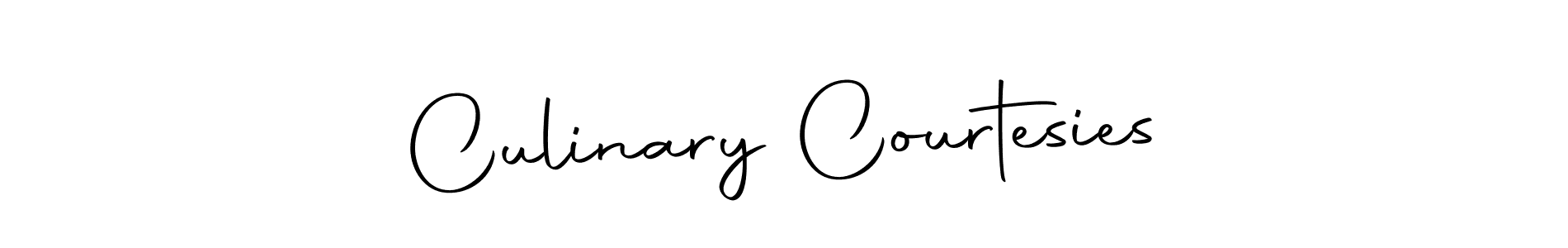 It looks lik you need a new signature style for name Culinary Courtesies. Design unique handwritten (Autography-DOLnW) signature with our free signature maker in just a few clicks. Culinary Courtesies signature style 10 images and pictures png