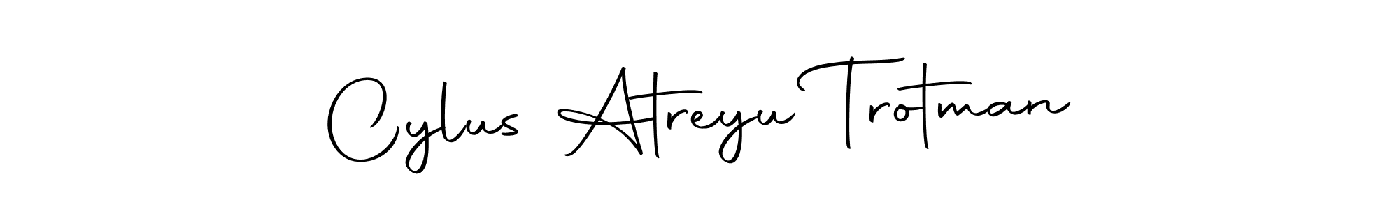 Also we have Cylus Atreyu Trotman name is the best signature style. Create professional handwritten signature collection using Autography-DOLnW autograph style. Cylus Atreyu Trotman signature style 10 images and pictures png