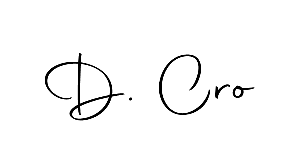 Also we have D. Cro name is the best signature style. Create professional handwritten signature collection using Autography-DOLnW autograph style. D. Cro signature style 10 images and pictures png