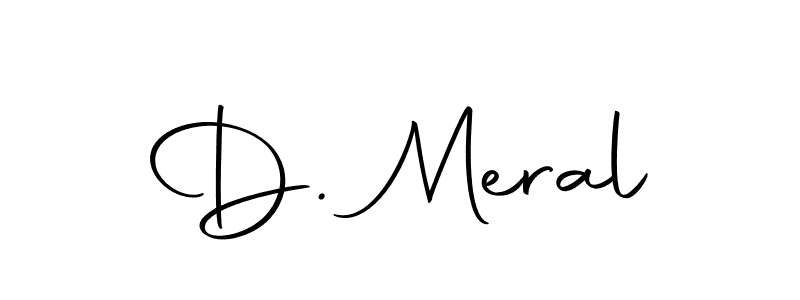 It looks lik you need a new signature style for name D. Meral. Design unique handwritten (Autography-DOLnW) signature with our free signature maker in just a few clicks. D. Meral signature style 10 images and pictures png