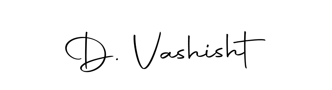 How to make D. Vashisht signature? Autography-DOLnW is a professional autograph style. Create handwritten signature for D. Vashisht name. D. Vashisht signature style 10 images and pictures png