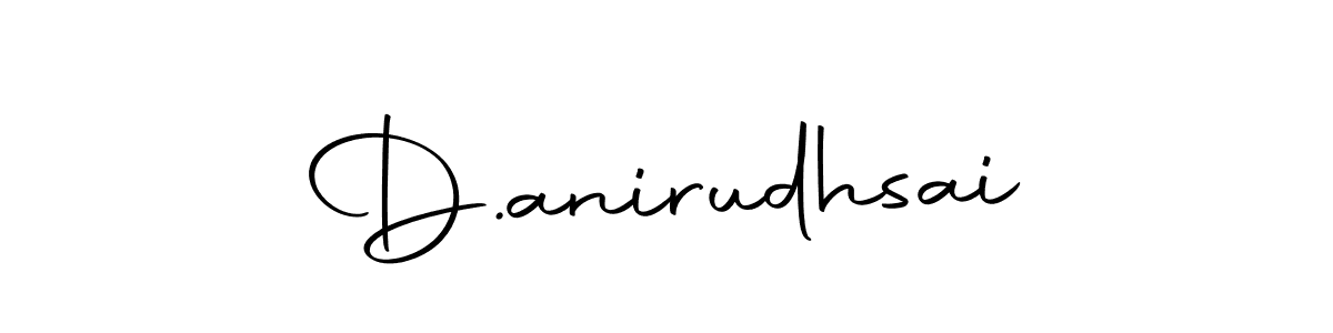 Create a beautiful signature design for name D.anirudhsai. With this signature (Autography-DOLnW) fonts, you can make a handwritten signature for free. D.anirudhsai signature style 10 images and pictures png