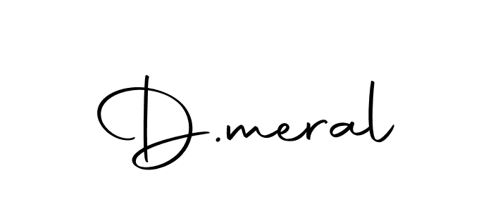 Make a beautiful signature design for name D.meral. Use this online signature maker to create a handwritten signature for free. D.meral signature style 10 images and pictures png