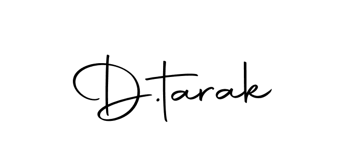 Create a beautiful signature design for name D.tarak. With this signature (Autography-DOLnW) fonts, you can make a handwritten signature for free. D.tarak signature style 10 images and pictures png