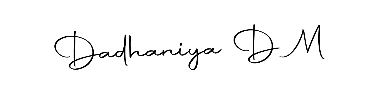 Create a beautiful signature design for name Dadhaniya D M. With this signature (Autography-DOLnW) fonts, you can make a handwritten signature for free. Dadhaniya D M signature style 10 images and pictures png