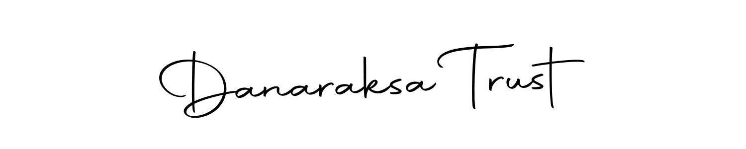 Make a beautiful signature design for name Danaraksa Trust. With this signature (Autography-DOLnW) style, you can create a handwritten signature for free. Danaraksa Trust signature style 10 images and pictures png
