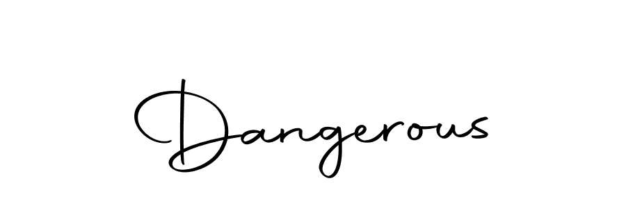 Design your own signature with our free online signature maker. With this signature software, you can create a handwritten (Autography-DOLnW) signature for name Dangerous. Dangerous signature style 10 images and pictures png