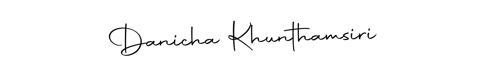 Make a short Danicha Khunthamsiri signature style. Manage your documents anywhere anytime using Autography-DOLnW. Create and add eSignatures, submit forms, share and send files easily. Danicha Khunthamsiri signature style 10 images and pictures png