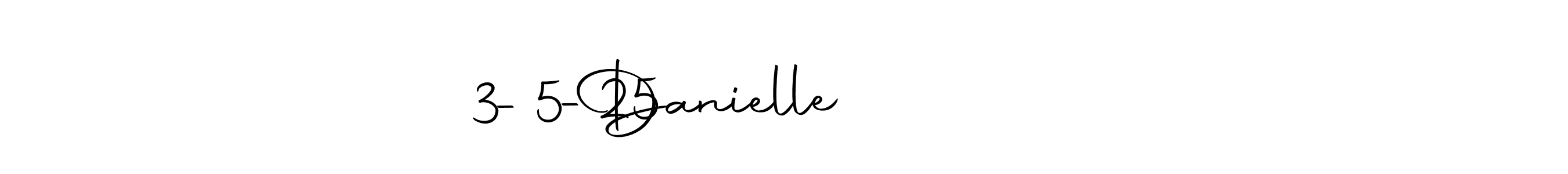 How to Draw Danielle             3-5-25 signature style? Autography-DOLnW is a latest design signature styles for name Danielle             3-5-25. Danielle             3-5-25 signature style 10 images and pictures png