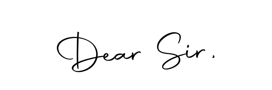 Make a beautiful signature design for name Dear Sir,. With this signature (Autography-DOLnW) style, you can create a handwritten signature for free. Dear Sir, signature style 10 images and pictures png