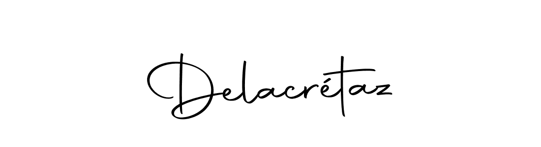 Make a beautiful signature design for name Delacrétaz. With this signature (Autography-DOLnW) style, you can create a handwritten signature for free. Delacrétaz signature style 10 images and pictures png