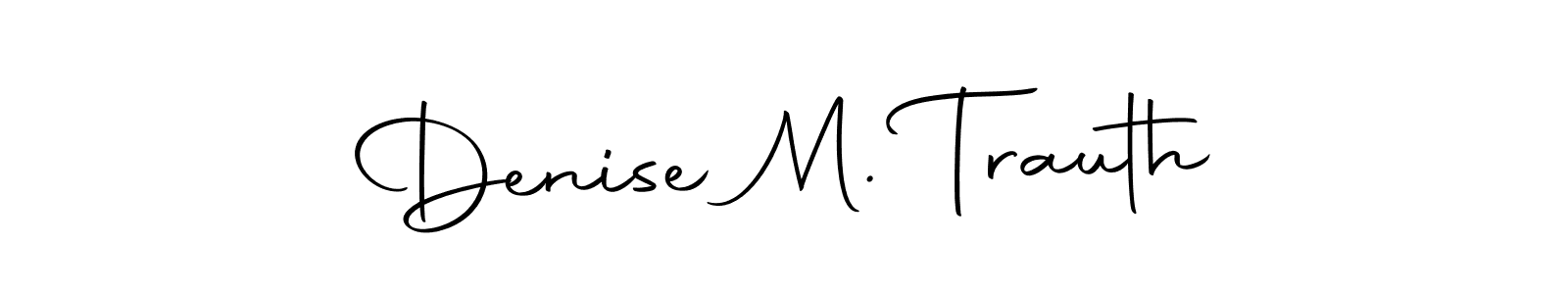 Here are the top 10 professional signature styles for the name Denise M. Trauth. These are the best autograph styles you can use for your name. Denise M. Trauth signature style 10 images and pictures png
