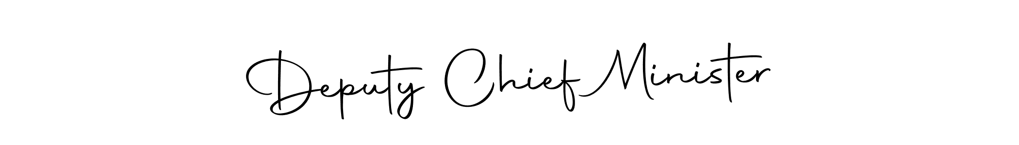 Use a signature maker to create a handwritten signature online. With this signature software, you can design (Autography-DOLnW) your own signature for name Deputy Chief Minister. Deputy Chief Minister signature style 10 images and pictures png