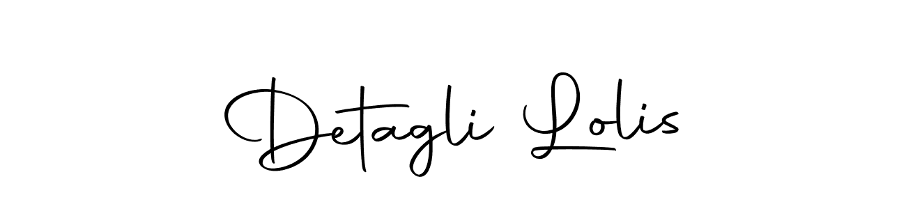 Create a beautiful signature design for name Detagli Lolis. With this signature (Autography-DOLnW) fonts, you can make a handwritten signature for free. Detagli Lolis signature style 10 images and pictures png