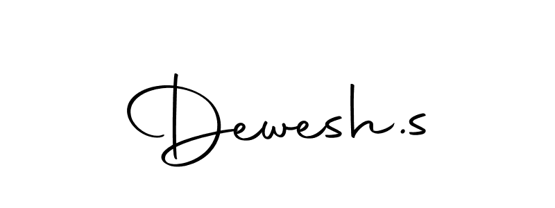 You should practise on your own different ways (Autography-DOLnW) to write your name (Dewesh.s) in signature. don't let someone else do it for you. Dewesh.s signature style 10 images and pictures png