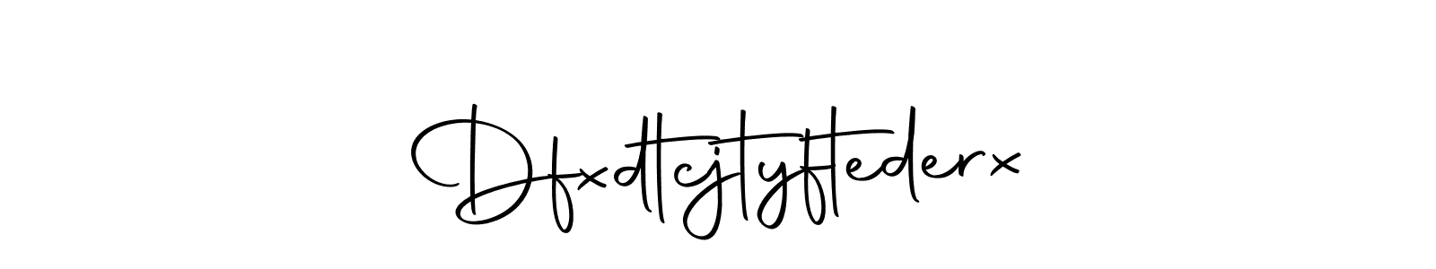 Create a beautiful signature design for name Dfxdtcjtyftederx. With this signature (Autography-DOLnW) fonts, you can make a handwritten signature for free. Dfxdtcjtyftederx signature style 10 images and pictures png